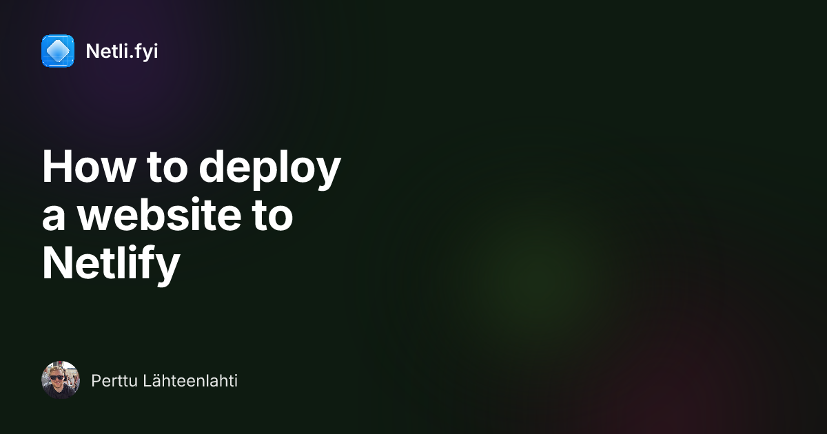 How to deploy a website to Netlify