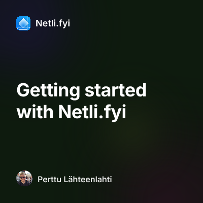 Getting started with Netli.fyi