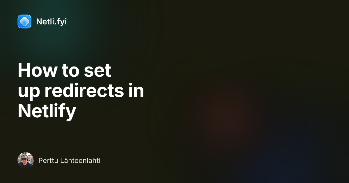 How to set up redirects in Netlify