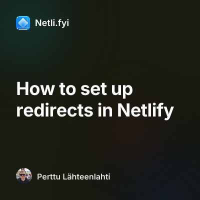 How to set up redirects in Netlify
